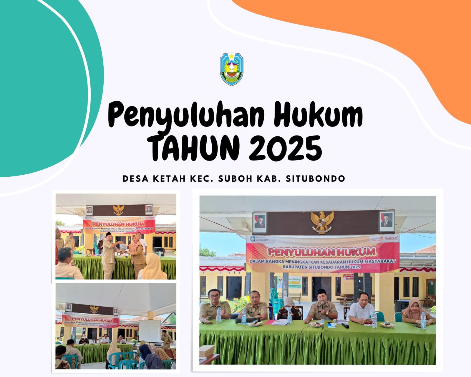 KEGIATAN PENYULUHAN HUKUM DI DESA KETAH KECAMATAN SUBOH KABUPATEN SITUBONDO TAHUN 2025